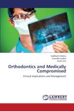 Orthodontics and Medically Compromised af Mehta Siddharth