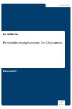 Personalisierungssysteme fur Chipkarten af Bernd Martin