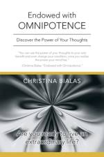 Endowed with Omnipotence af Christina Bialas
