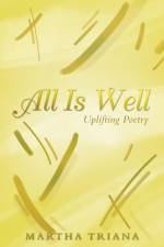 All Is Well af Martha Triana