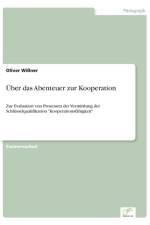UEber das Abenteuer zur Kooperation af Oliver Wissner
