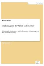 Erfahrung mit der Arbeit in Gruppen af Arnost Zvara