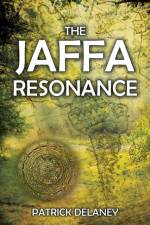 The Jaffa Resonance af Patrick Delaney