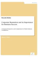 Corporate Reputation and its Importance for Business Success af Riccarda Dumke