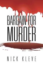 Bargain for Murder af Nick Kleve