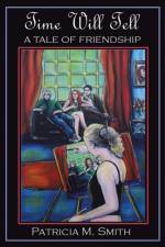 Time Will Tell af Patricia M Smith