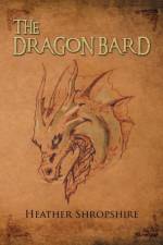 Dragon Bard af Heather Shropshire