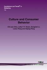 Culture and Consumer Behavior af Chi-yue Chiu
