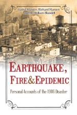Earthquake, Fire & Epidemic af William Blaisdell