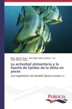 actividad alimentaria y la fuente de lipidos de la dieta en peces af Blanco Vives Borja