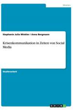 Krisenkommunikation in Zeiten von Social Media af Anna Bergmann