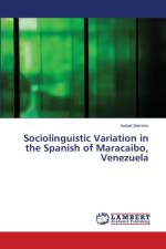 Sociolinguistic Variation in the Spanish of Maracaibo, Venezuela af Isabel Serrano
