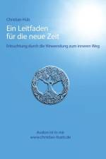 Leitfaden fur die neue Zeit af Christian Hüls