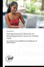 Entrepreneuriat Feminin Et Developpement Local En Milieu Rural af Dali-C