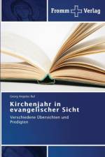 Kirchenjahr in evangelischer Sicht af Georg Angelos Ruf