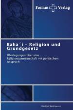Bahai - Religion und Grundgesetz af Manfred Backhausen