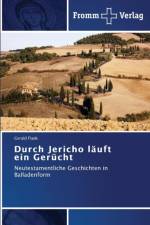 Durch Jericho lauft ein Gerucht af Gerald Flade