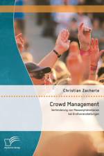 Crowd Management af Christian Zacherle