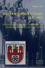 Landkreis Wittlage 1933 - 1972 af Wolfgang Huge