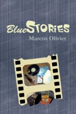 Bluestories af Marcus Olivier
