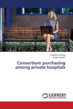Consortium purchasing among private hospitals af Catherine Achieng