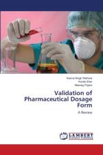 Validation of Pharmaceutical Dosage Form af Kavita Sher