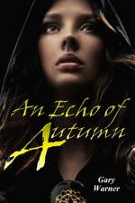 Echo of Autumn af Gary Warner