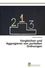 Vergleichen und Aggregieren von partiellen Ordnungen af Andreas Hofmeier