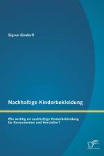 Nachhaltige Kinderbekleidung af Sigrun Gindorff