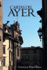 Cartas del Ayer af Gonzalo Perez Real
