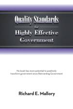 Quality Standards for Highly Effective Government af Richard E Mallory