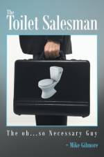 Toilet Salesman af Mike Gilmore