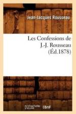 Les Confessions de J.-J. Rousseau (Ed.1878) af Jean-Jacques Rousseau