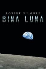 Bina Luna af Professor Robert Gilmore