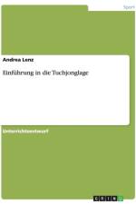 Einfuhrung in Die Tuchjonglage af Andrea Lenz