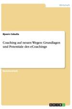 Coaching auf neuen Wegen af Bjoern Cebulla