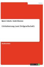 Globalisierung (Und Zivilgesellschaft) af Bjoern Cebulla