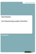 Zur Finanzierung Sozialer Sicherheit af Stefan Maschack