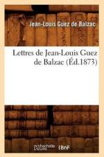 Lettres de Jean-Louis Guez de Balzac (Ed.1873) af Jean-Louis Guez De Balzac