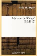 Madame de Sevigne (Ed.1812) af Marquise Marie de Rabutin-Chantal de Sevigne