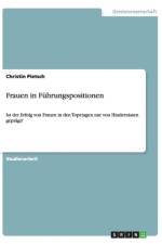 Frauen in Fuhrungspositionen af Christin Pietsch
