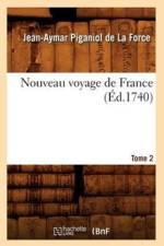 Nouveau Voyage de France. Tome 2 (Ed.1740) af Jean-Aymar Piganiol De La Force