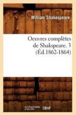 Oeuvres Completes de Shakspeare. 3 (Ed.1862-1864) af William Shakespeare