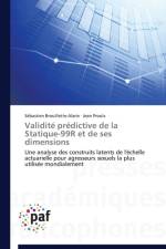 Validite Predictive de la Statique-99r Et de Ses Dimensions af Collectif