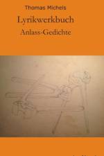 Lyrikwerkbuch af Thomas Michels
