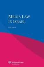 Media Law in Israel af Ido Baum