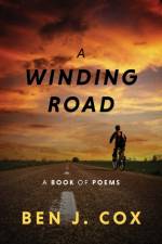 Winding Road af Ben J Cox