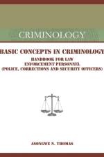 Basic Concepts in Criminology af Asongwe N Thomas
