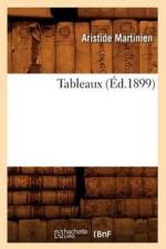 Tableaux (Ed.1899) af Aristide Martinien