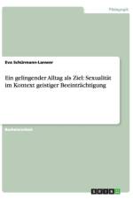 Ein gelingender Alltag als Ziel af Eva Schurmann-Lanwer